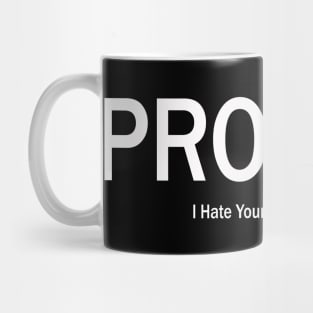 Protest (white text) Mug